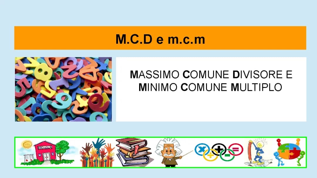 Calcolo MCD e MCM: Guida Facile per la Scuola