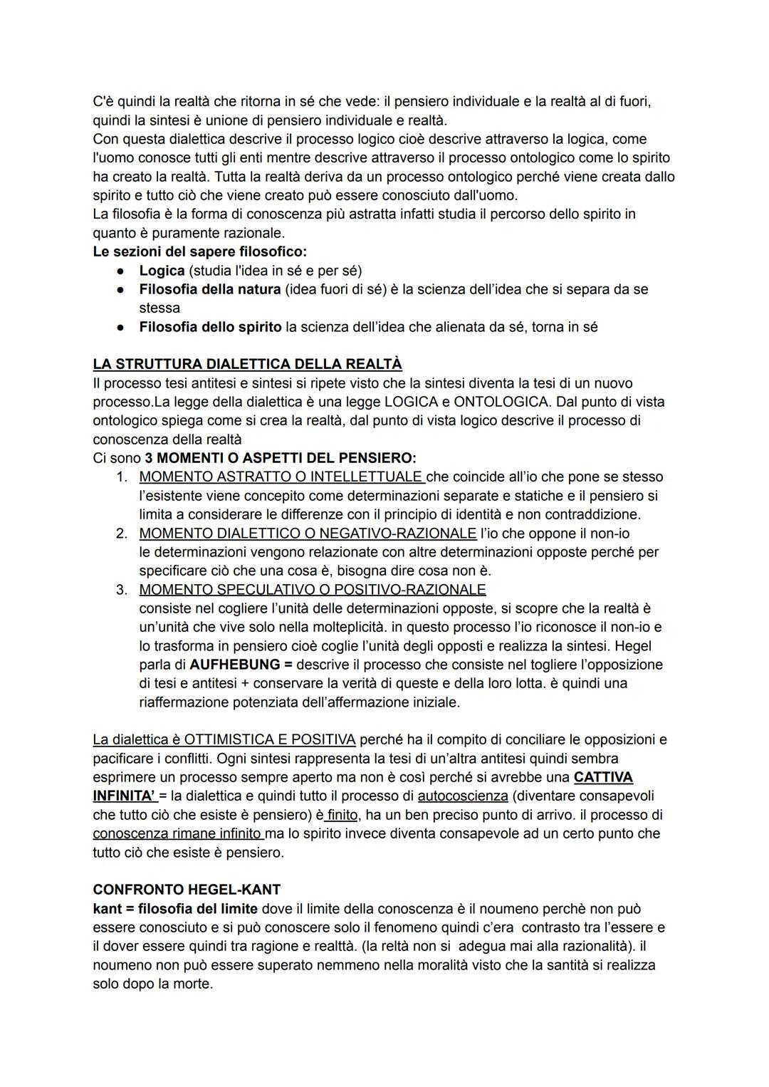 HEGEL
Per fichte il processo è INFINITO (tesi antitesi e sintesi) quindi ci sarà sempre qualcosa che
l'io non può pensare; invece per Hegel 