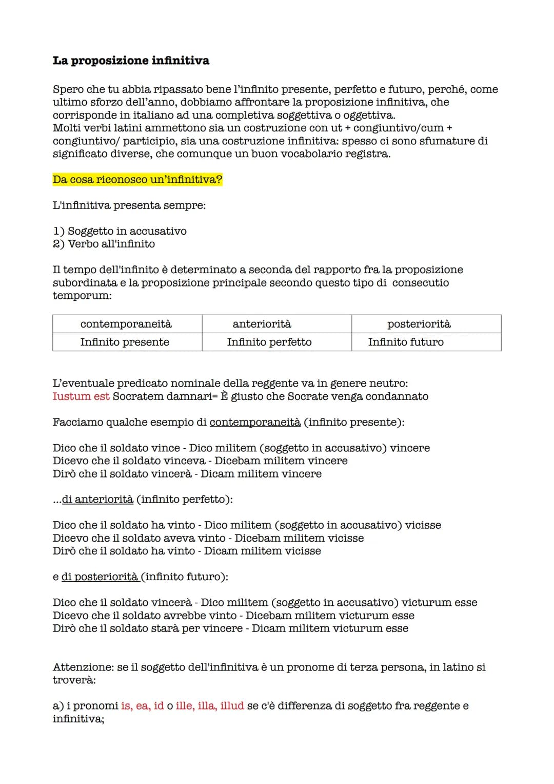 La proposizione infinitiva
Spero che tu abbia ripassato bene l'infinito presente, perfetto e futuro, perché, come
ultimo sforzo dell'anno, d