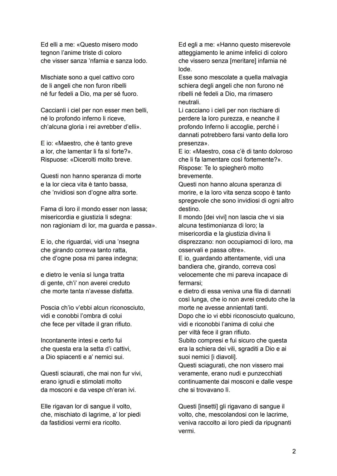 Canto III, Inferno
Dante Alighieri
Testo
"Per me si va ne la città dolente,
per me si va ne l'etterno dolore,
per me si va tra la perduta ge