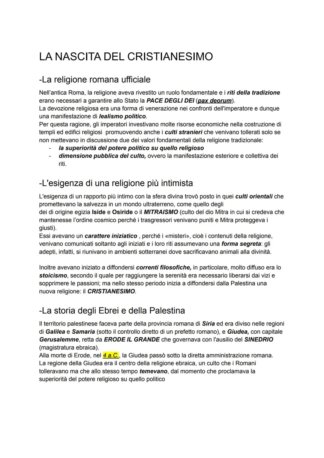 LA NASCITA DEL CRISTIANESIMO
-La religione romana ufficiale
Nell'antica Roma, la religione aveva rivestito un ruolo fondamentale e i riti de