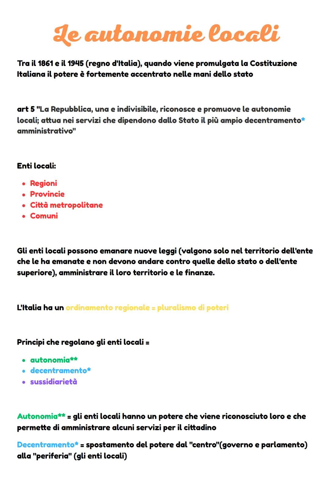 # Le autonomie locali

Tra il 1861 e il 1945 (regno d'Italia), quando viene promulgata la Costituzione
Italiana il potere è fortemente accen