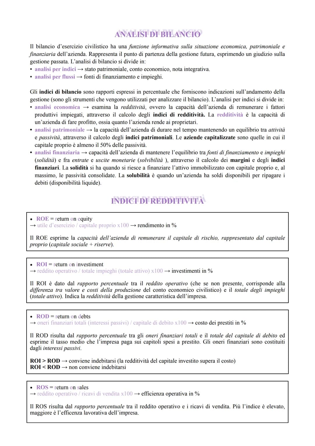 BILANCIO D'ESERCIZIO
È il documento con cui vengono rappresentati la situazione patrimoniale e finanziaria dell'impresa e il
risultato econo