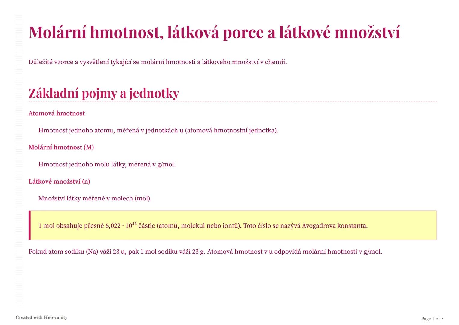Molární hmotnost, látková porce a látkové množství
Důležité vzorce a vysvětlení týkající se molární hmotnosti a látkového množství v chemii.
