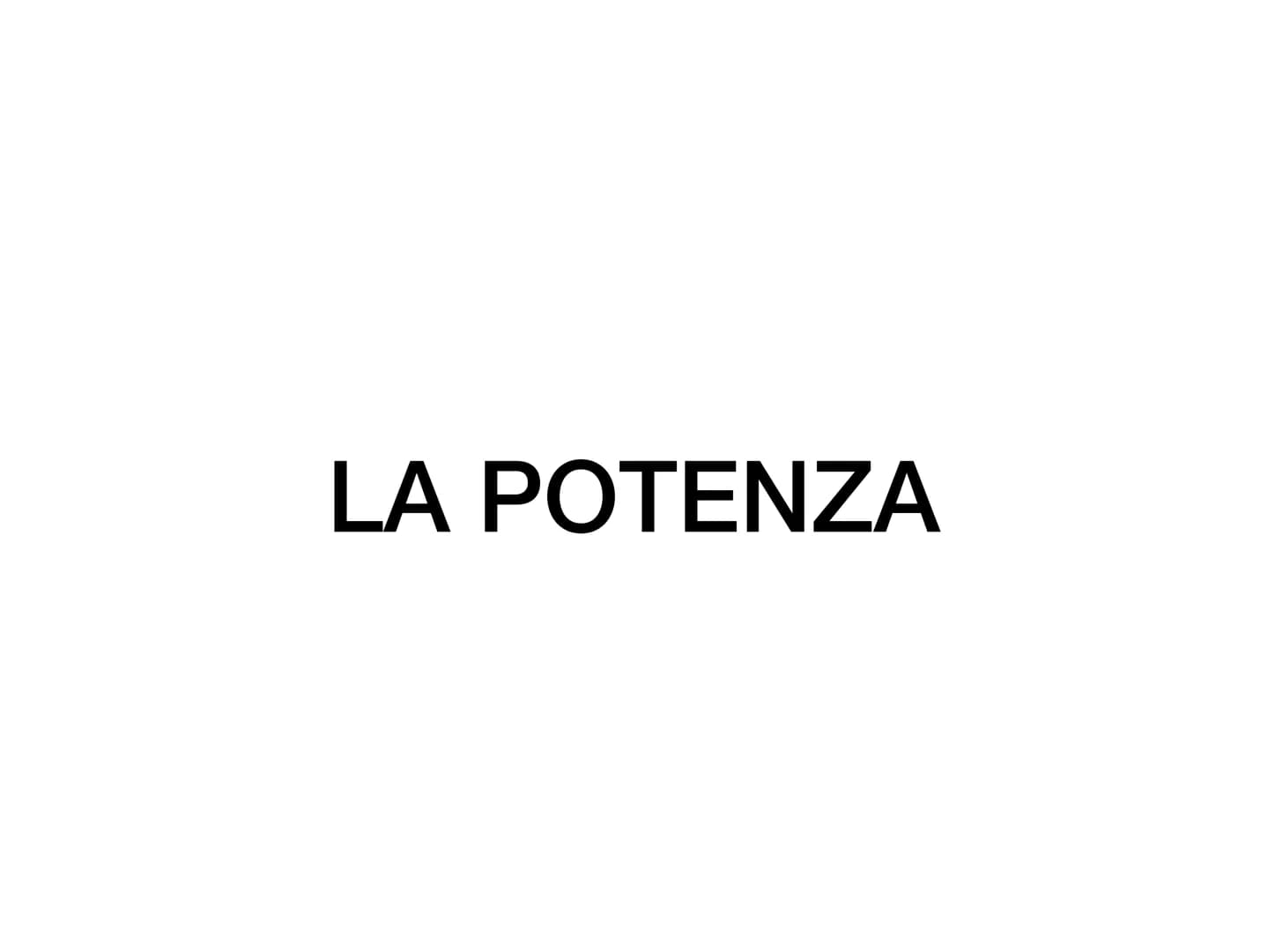 LA POTENZA Definizione
Una potenza è una moltiplicazione di fattori tutti uguali.
La potenza
BASE
24
significa
2 x 2 x 2 x 2 = 16
BASE è il 