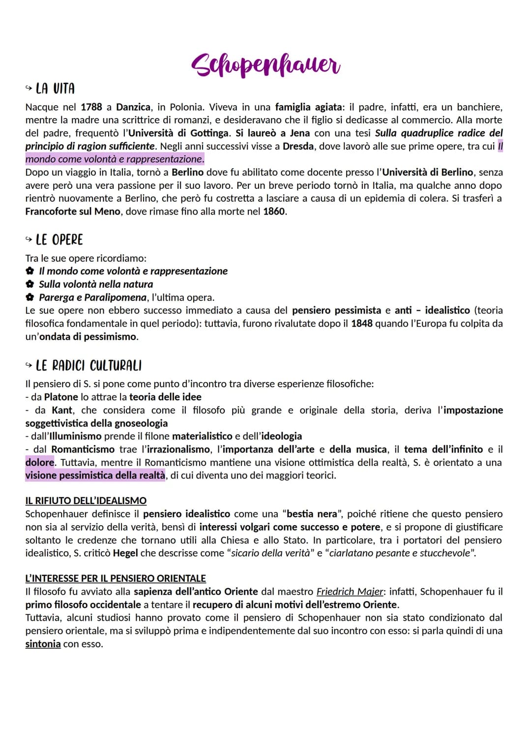 Schopenhauer
→ LA VITA
Nacque nel 1788 a Danzica, in Polonia. Viveva in una famiglia agiata: il padre, infatti, era un banchiere,
mentre la 