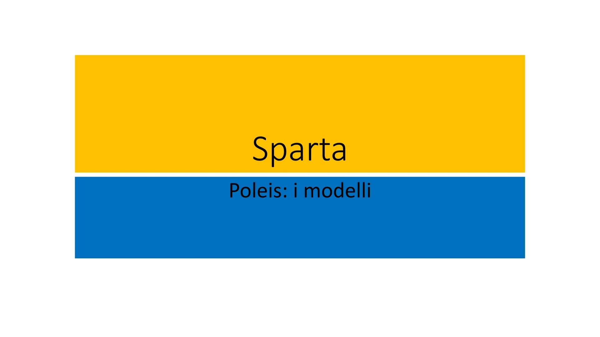 Sparta
Poleis: i modelli SPARTA
I MODELLI:
ATENE
MODI DIVERSI PER AFFRONTARE IL PROBLEMA DELLA COESIONE SOCIALE
Tra l'VIII e il VI secolo a.