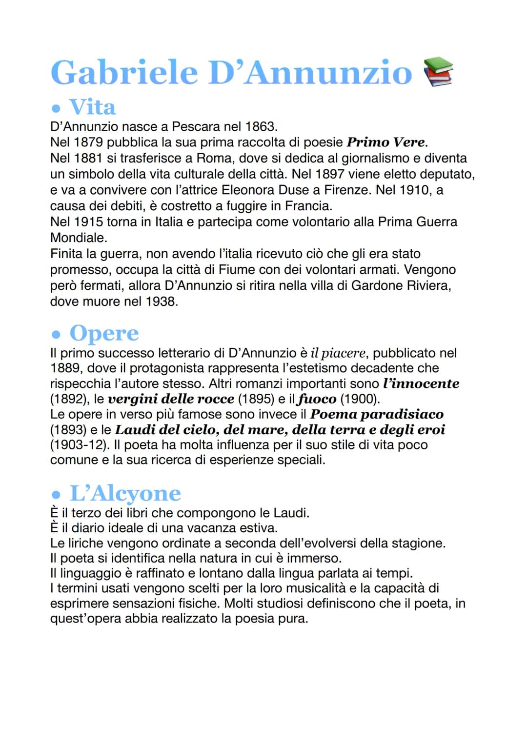 Gabriele D'Annunzio
• Vita
D'Annunzio nasce a Pescara nel 1863.
Nel 1879 pubblica la sua prima raccolta di poesie Primo Vere.
Nel 1881 si tr