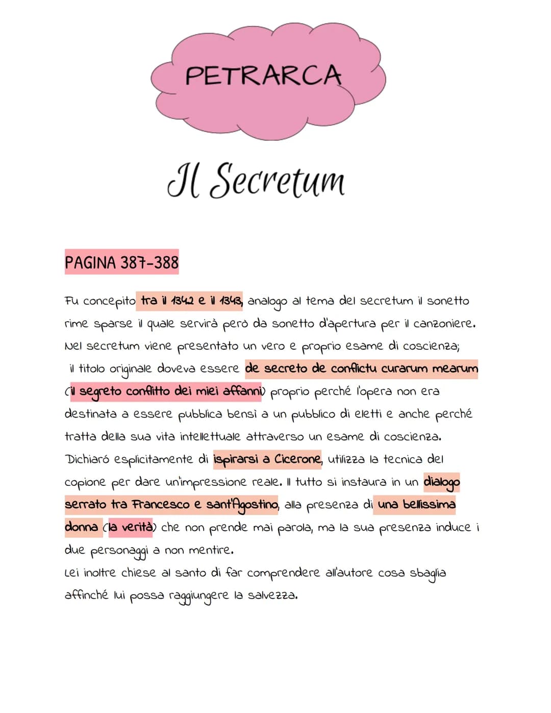 PETRARCA
Il Secretum
PAGINA 387-388
Fu concepito tra il 1342 e il 1343, analogo al tema del secretum il sonetto
rime sparse il quale servirà