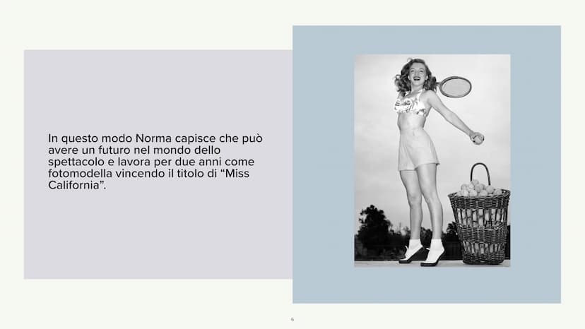Marilyn Monroe
LA STORIA Marilyn Monroe, pseudonimo di Norma
Jeane Mortenson Baker, nasce nel 1926 a
Los Angeles.
Sua madre è molto povera e