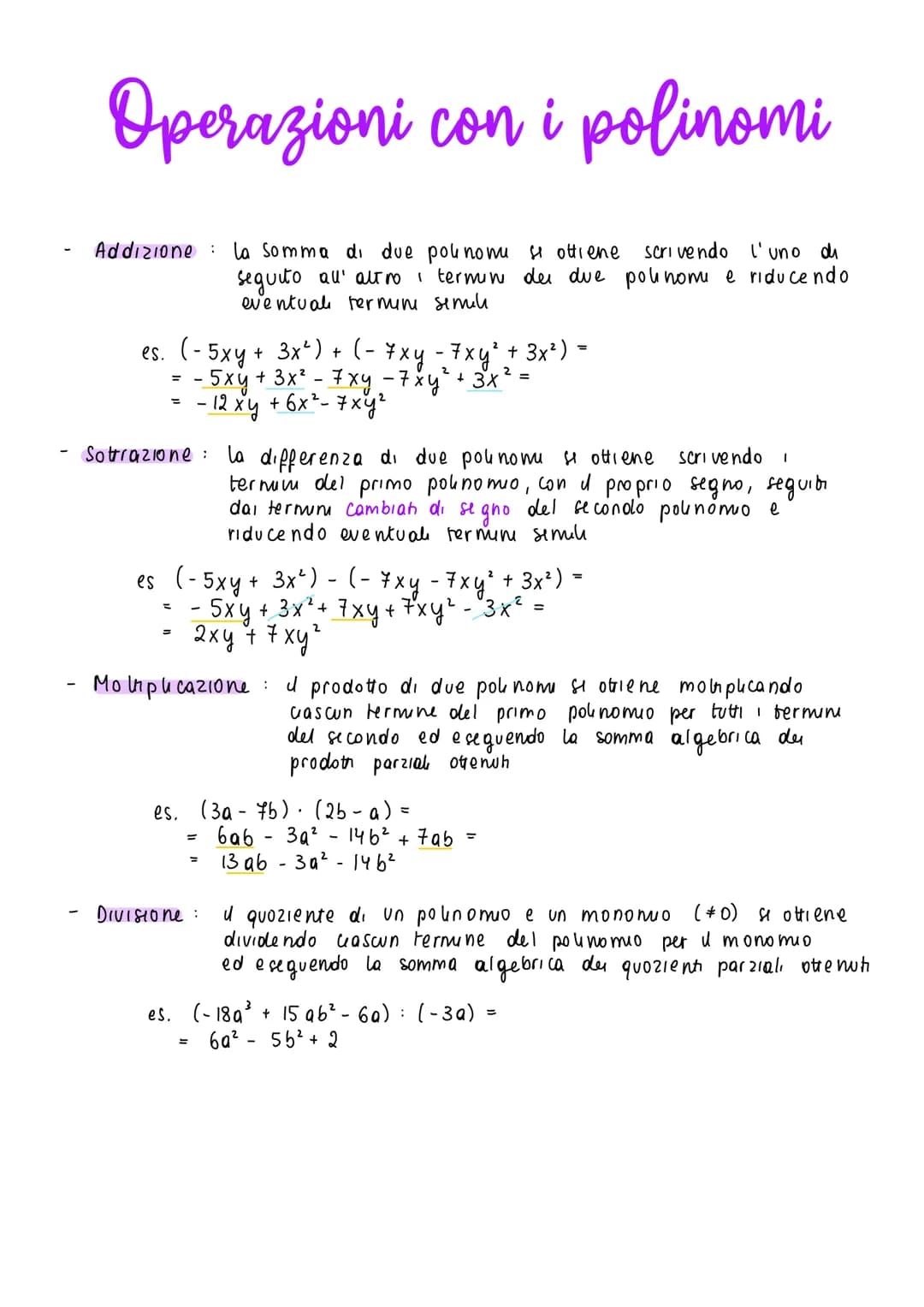 
<h2 id="addizione">Addizione:</h2>
<p>Es. (-5xy + 3x² ) + (- 7xy - 7xy² + 3x²) =<br />
-5xy + 3x² - 7xy - 7xy² + 3x² =<br />
-12xy + 6x² - 