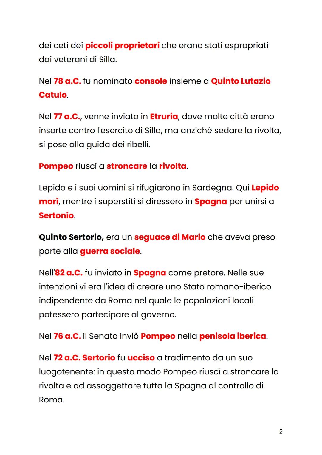 L'ASCESA DI POMPEO
Dopo la morte di Silla, Roma tornò una Repubblica.
Tuttavia, continuarono le lotte per il potere tra:
• la nobiltà, che d