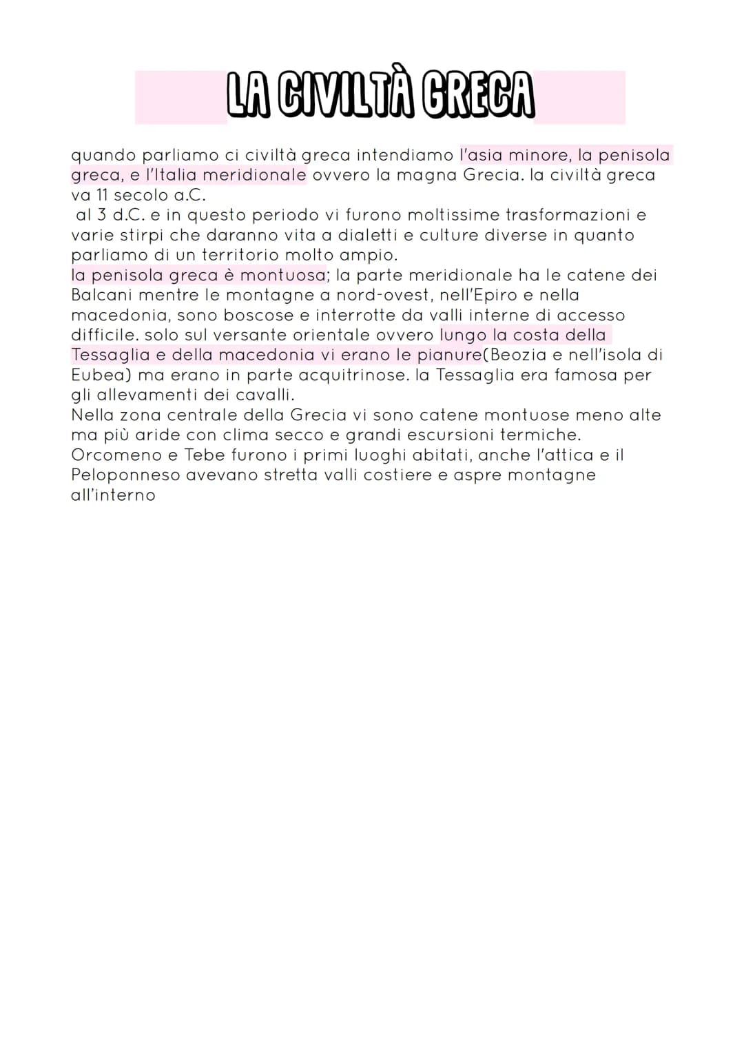 LA CIVILTÀ GRECA
quando parliamo ci civiltà greca intendiamo l'asia minore, la penisola
greca, e l'Italia meridionale ovvero la magna Grecia