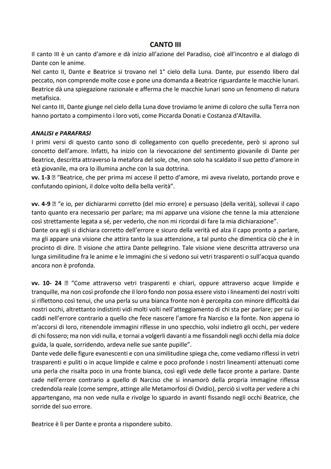 CANTO III
Il canto III è un canto d'amore e dà inizio all'azione del Paradiso, cioè all'incontro e al dialogo di
Dante con le anime.
Nel can