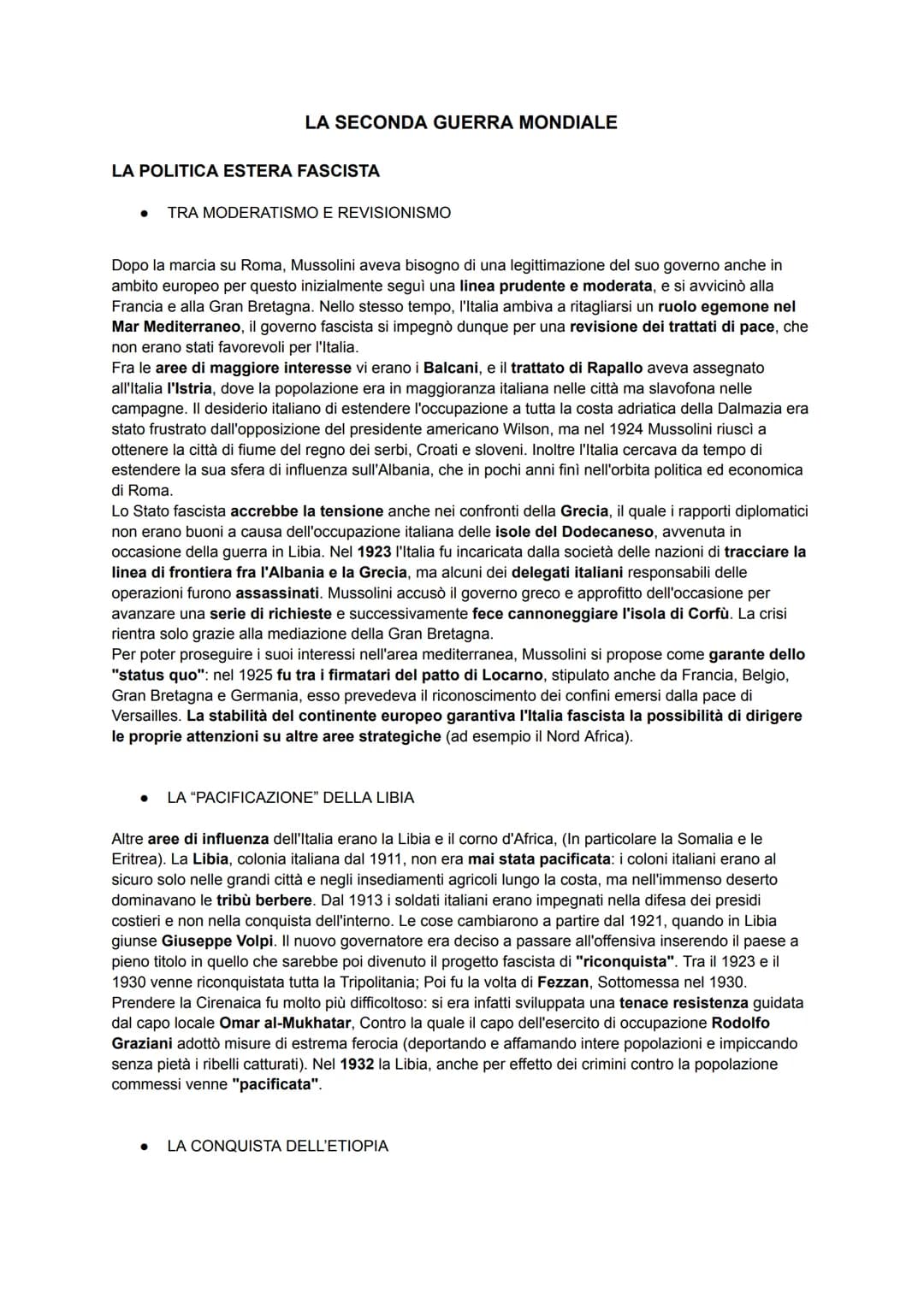 LA SECONDA GUERRA MONDIALE
LA POLITICA ESTERA FASCISTA
TRA MODERATISMO E REVISIONISMO
Dopo la marcia su Roma, Mussolini aveva bisogno di una