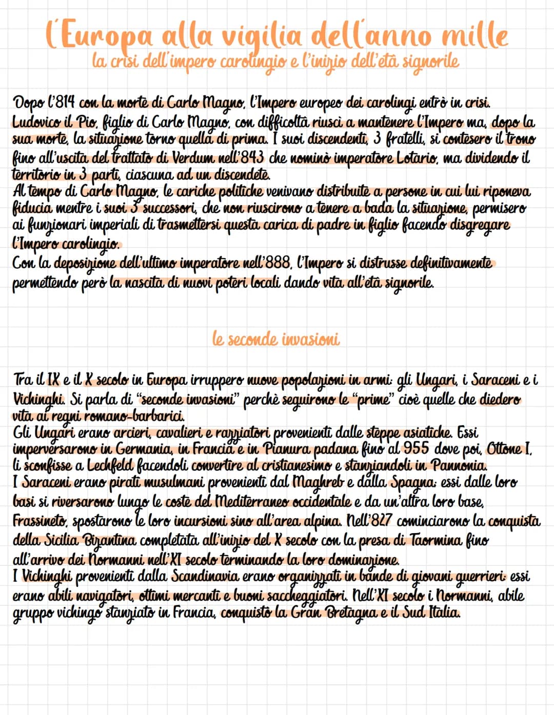 (Europa alla vigilia dell'anno mille
la crisi dell'impero carolingio e l'inizio dell'età signorile
Dopo l'814 con la morte di Carlo Magno, l