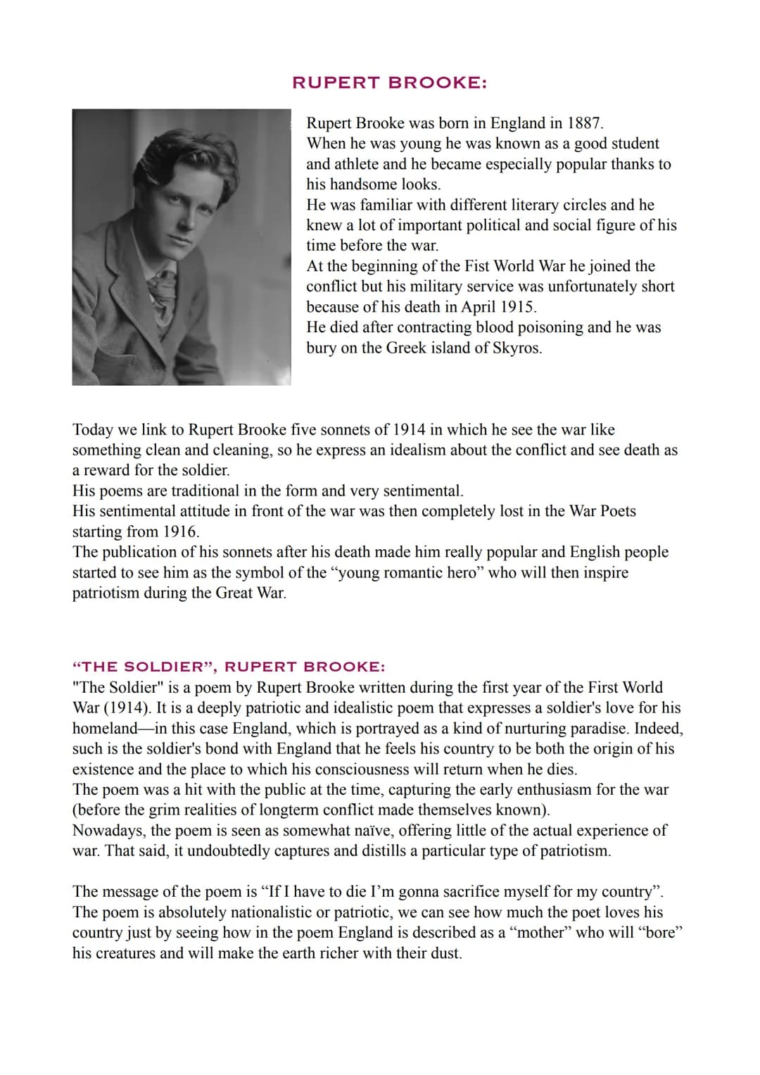 THE WAR POETS
WHO ARE THE WAR POETS?
During the start of the First World War thousands of young men volunteered for military
service, especi