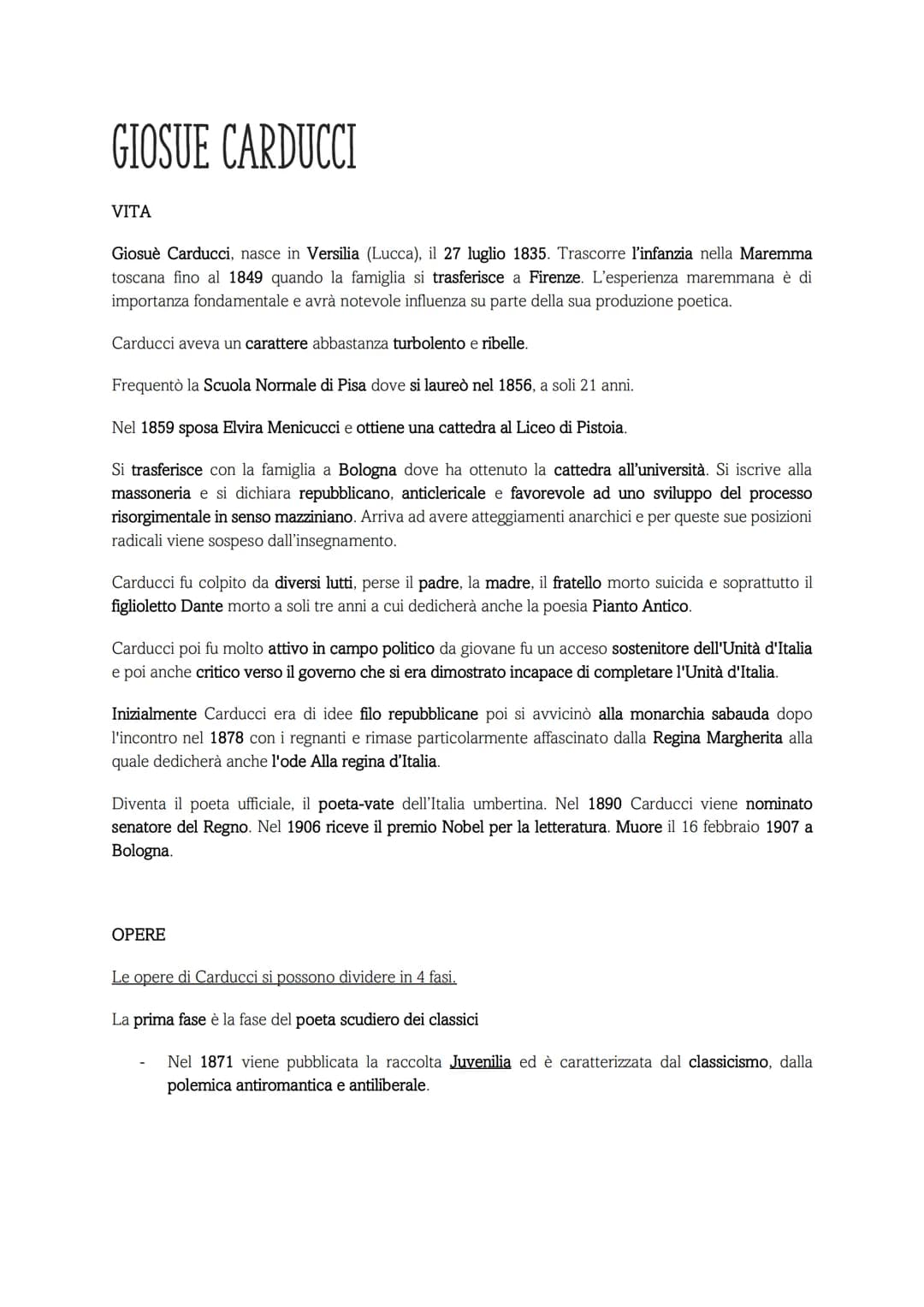 GIOSUE CARDUCCI
VITA
Giosuè Carducci, nasce in Versilia (Lucca), il 27 luglio 1835. Trascorre l'infanzia nella Maremma
toscana fino al 1849 