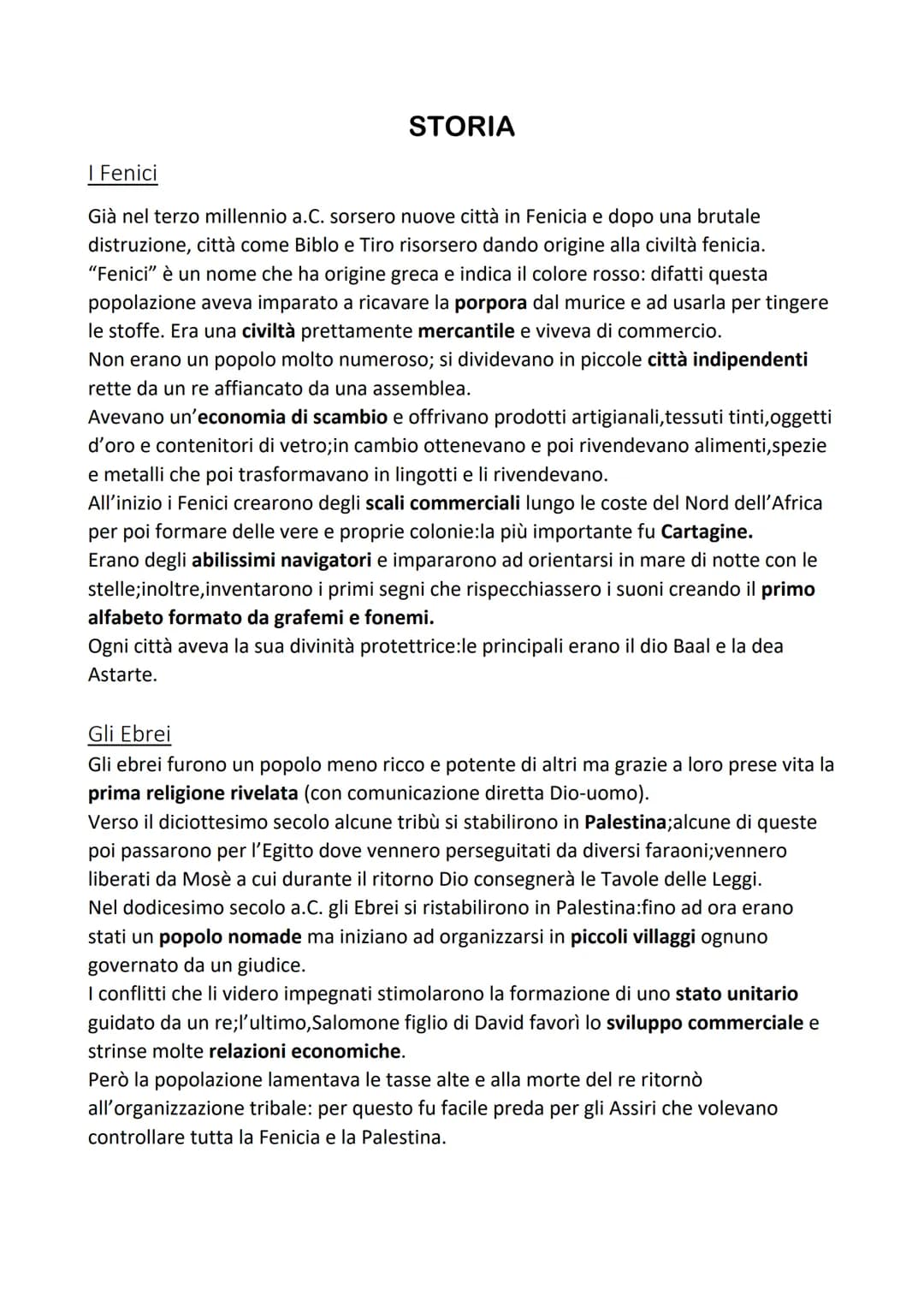 STORIA
I Fenici
Già nel terzo millennio a.C. sorsero nuove città in Fenicia e dopo una brutale
distruzione, città come Biblo e Tiro risorser