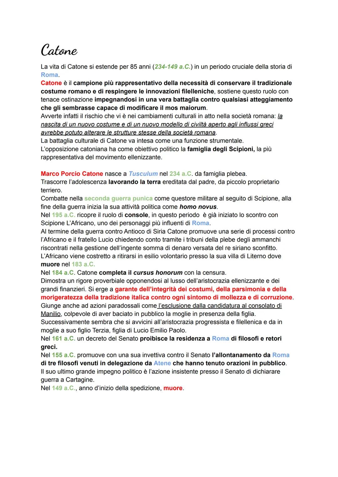 Catone
La vita di Catone si estende per 85 anni (234-149 a.C.) in un periodo cruciale della storia di
Roma.
Catone è il campione più rappres
