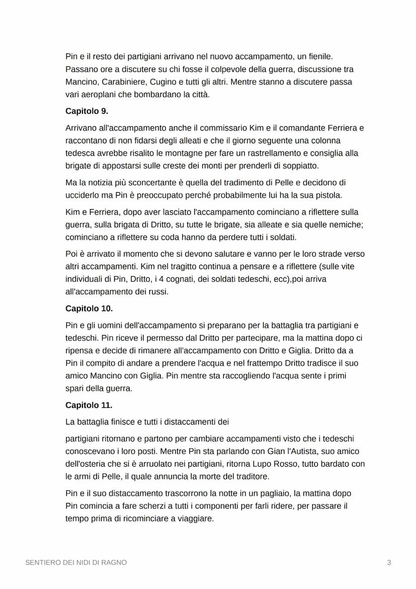 SENTIERO DEI NIDI DI RAGNO
▾ Riassunto per capitoli
Capitolo 1.
Pin è il protagonista della storia. E' un bambino che ha una voce rauca, per