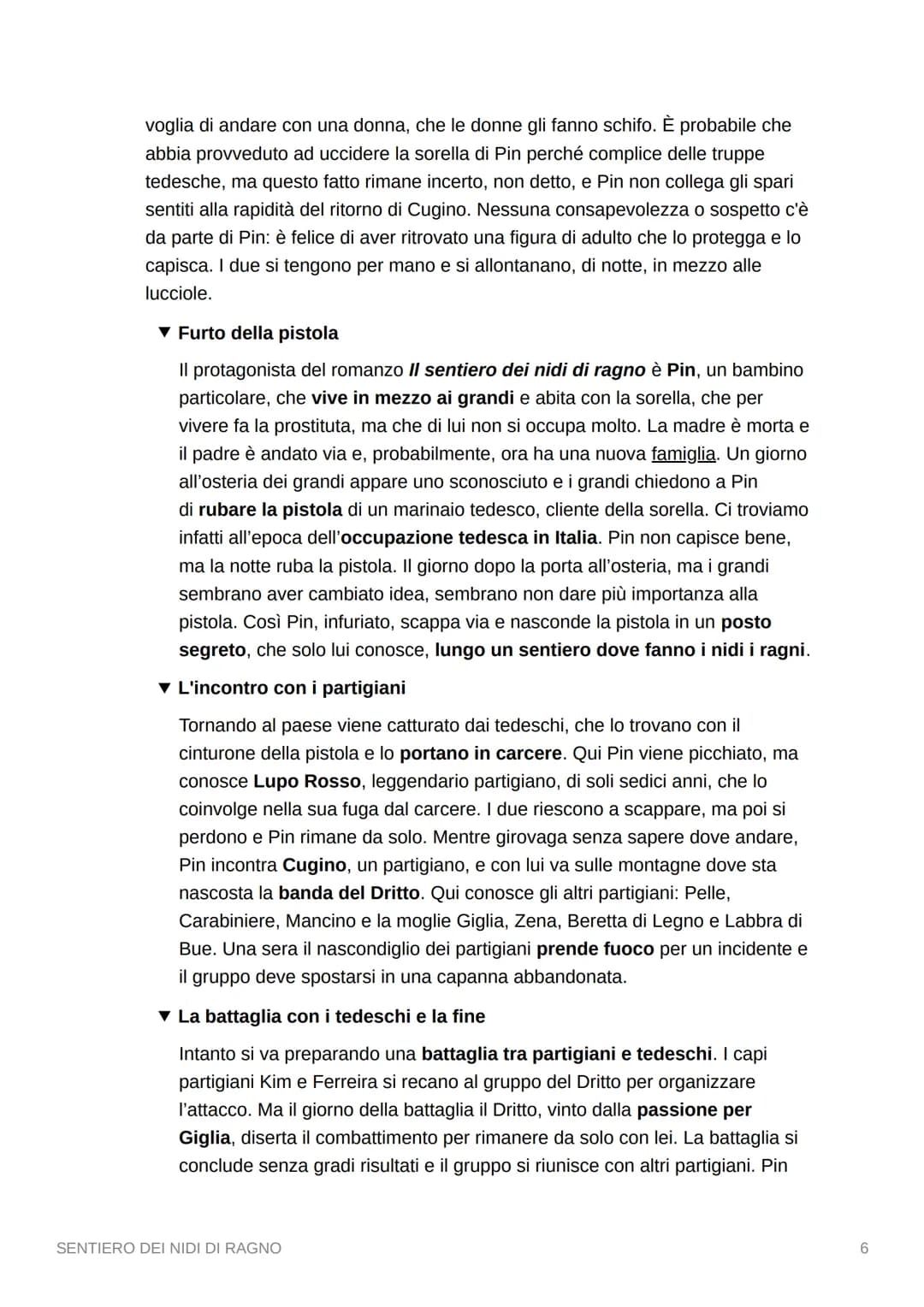 SENTIERO DEI NIDI DI RAGNO
▾ Riassunto per capitoli
Capitolo 1.
Pin è il protagonista della storia. E' un bambino che ha una voce rauca, per