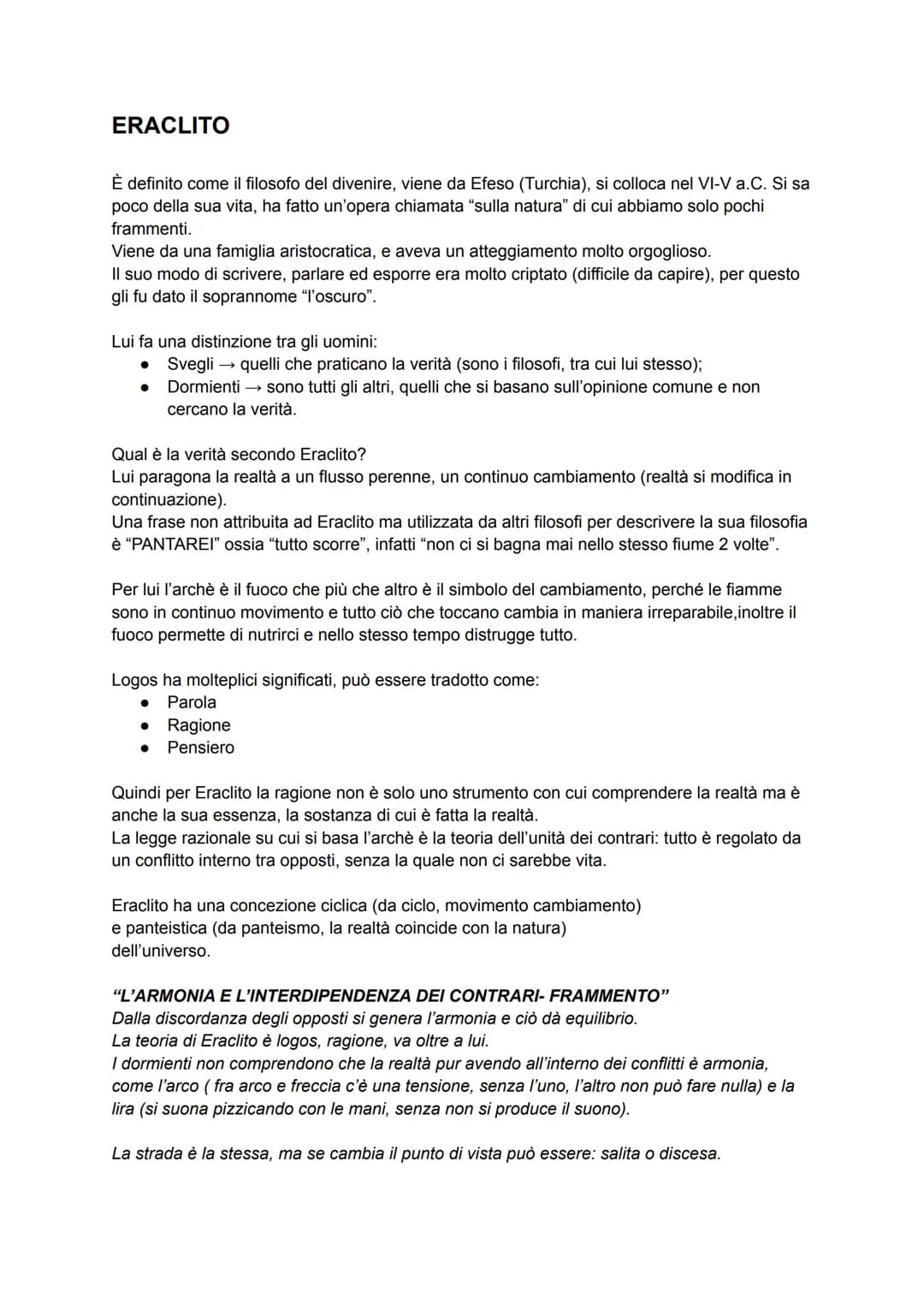 
<p><strong>Eraclito</strong><br />
Eraclito è definito come il filosofo del divenire. Viene da Efeso (Turchia) e si colloca nel VI-V a.C. P