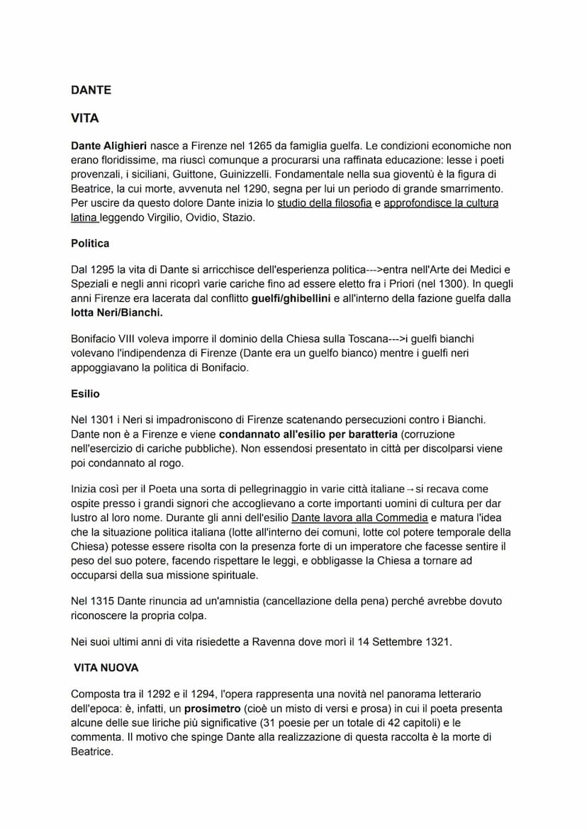 DANTE
VITA
Dante Alighieri nasce a Firenze nel 1265 da famiglia guelfa. Le condizioni economiche non
erano floridissime, ma riuscì comunque 
