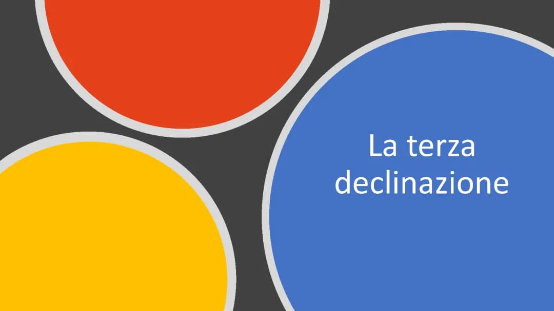  La terza declinazione latino PowerPoint