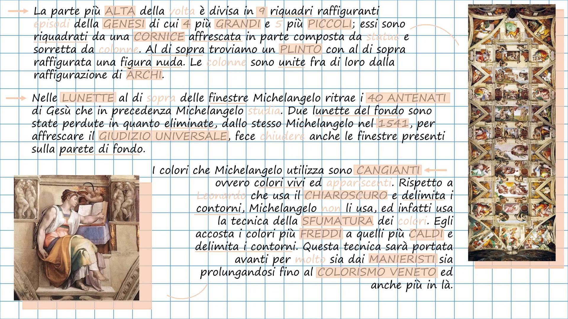 La cappella sistina
→GIULIO II chiamò Michelangelo per rinfrescare la Cappella
Sistina, contemporaneamente alla commessione di RAFFAELLO
per