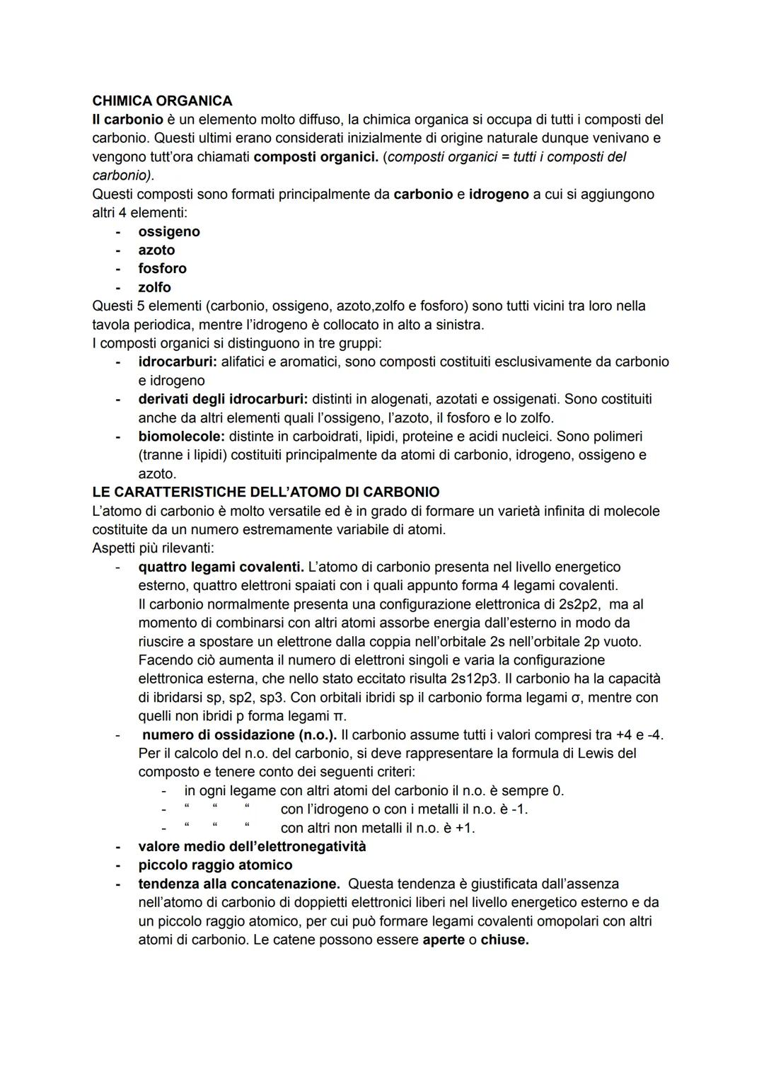 CHIMICA ORGANICA
Il carbonio è un elemento molto diffuso, la chimica organica si occupa di tutti i composti del
carbonio. Questi ultimi eran