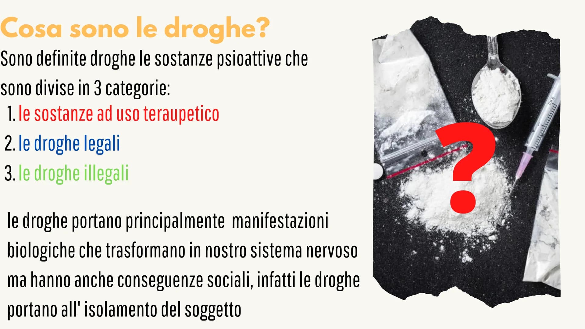 
<p>Le droghe e il loro effetto sul sistema nervoso influenzano sia il nostro corpo che la nostra mente. Le droghe sono sostanze psicoattive