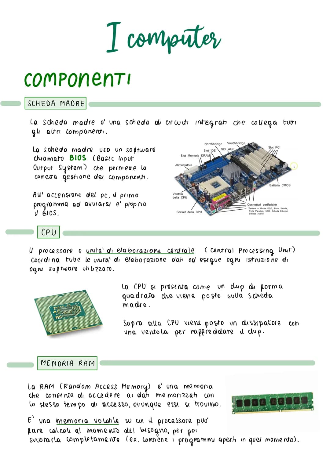 COMPONENTI
SCHEDA MADRE
I computer
La scheda madre e' una scheda di arcuiti integrati che collega tutti
gli altri componenti.
La scheda madr