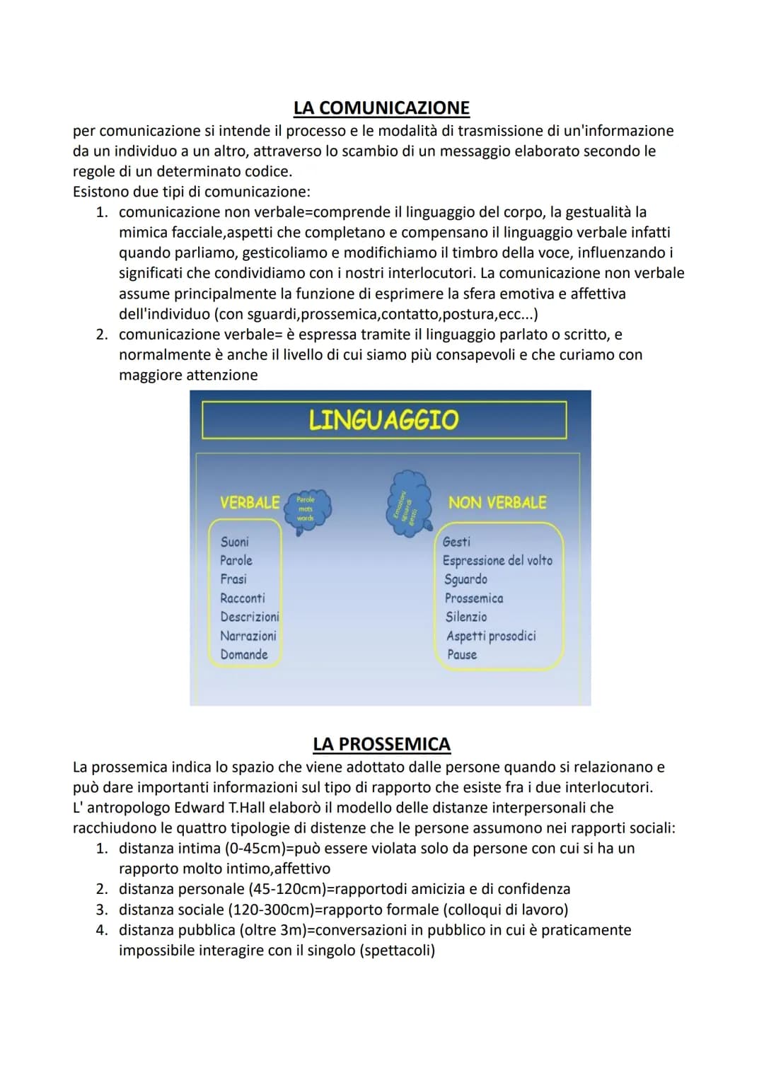 LA COMUNICAZIONE
per comunicazione si intende il processo e le modalità di trasmissione di un'informazione
da un individuo a un altro, attra