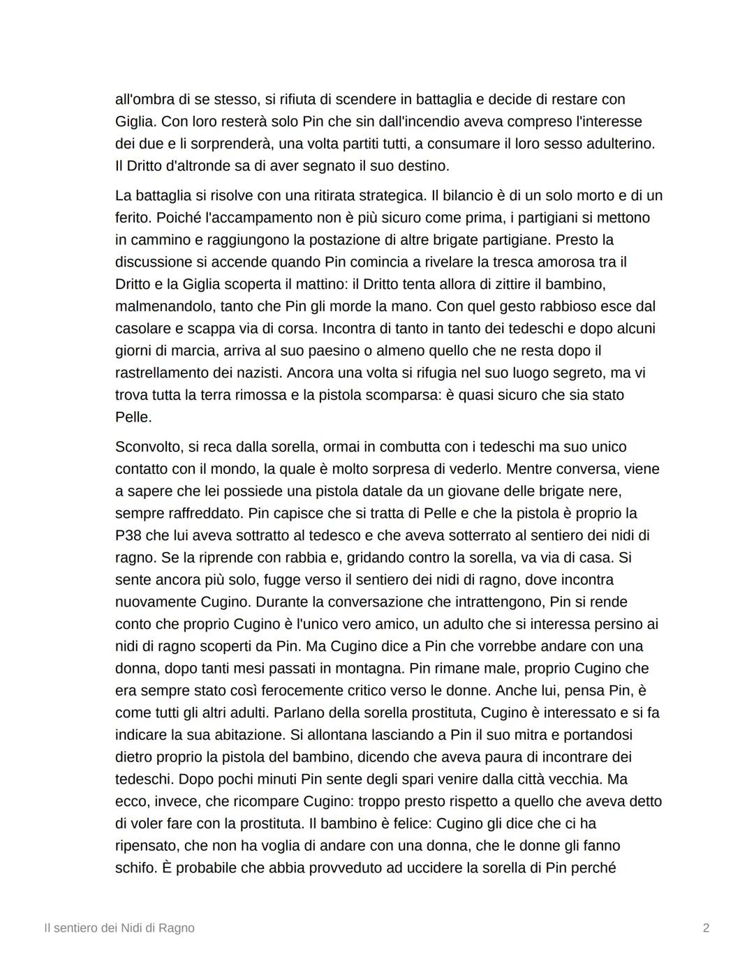 Il sentiero dei Nidi di Ragno
Trama
Italia, periodo della Resistenza, dopo l'8 settembre 1943. In un piccolo paese ligure
della Riviera di P