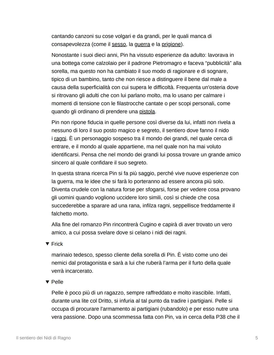 Il sentiero dei Nidi di Ragno
Trama
Italia, periodo della Resistenza, dopo l'8 settembre 1943. In un piccolo paese ligure
della Riviera di P