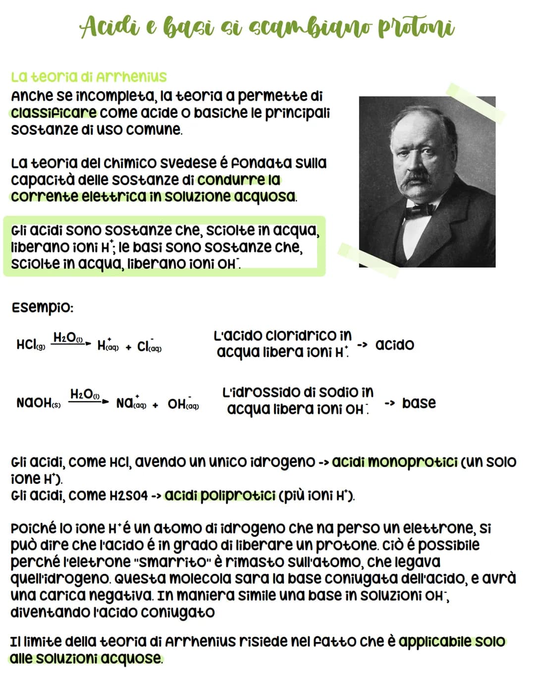La teoria di Arrhenius
Anche se incompleta, la teoria a permette di
classificare come acide o basiche le principali
sostanze di uso comune.

