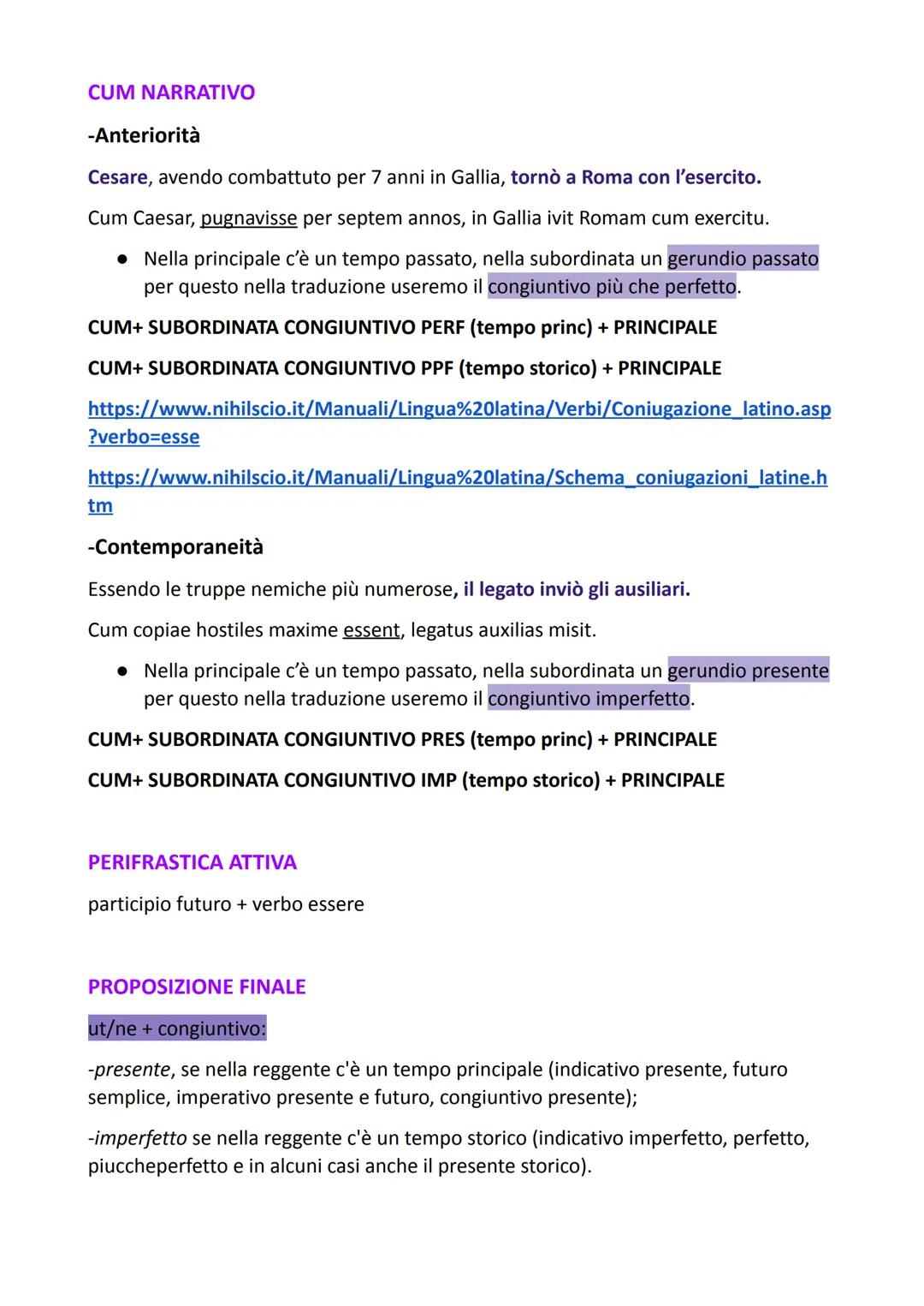 CUM NARRATIVO
-Anteriorità
Cesare, avendo combattuto per 7 anni in Gallia, tornò a Roma con l'esercito.
Cum Caesar, pugnavisse per septem an