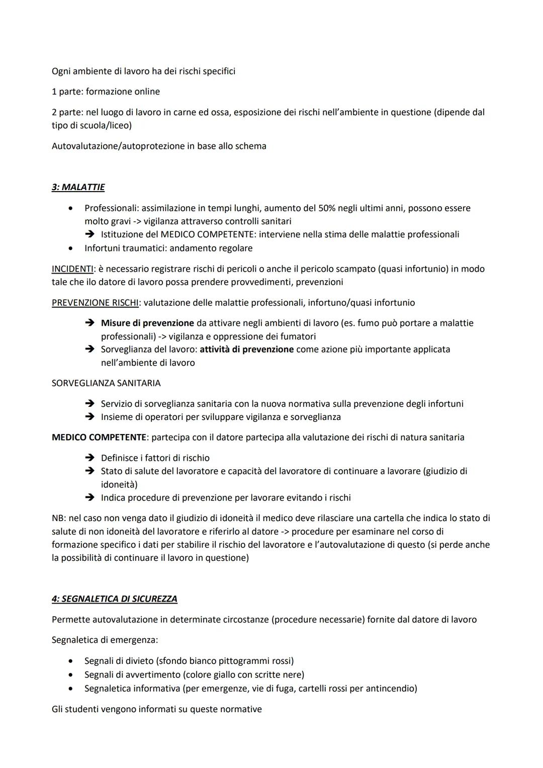 1: RISCHI
●
●
●
SICUREZZA
● Aziende sanitarie locali: asl, vigili del fuoco, carabinieri, compito principale controllare ambiente di
lavoro
