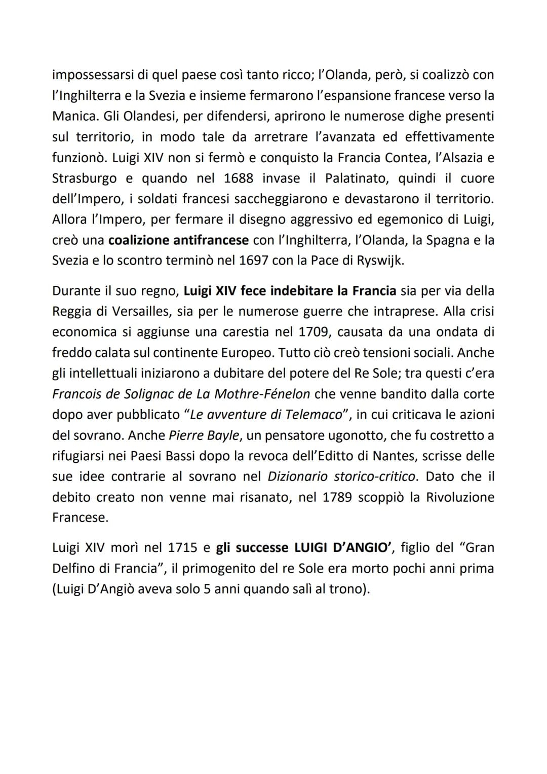 Alla morte di Mazzarino, nel 1661, LUIGI XIV prese il potere e decise di
governare da solo. Adottò una POLITICA ASSOLUTISTICA, e infatti gli