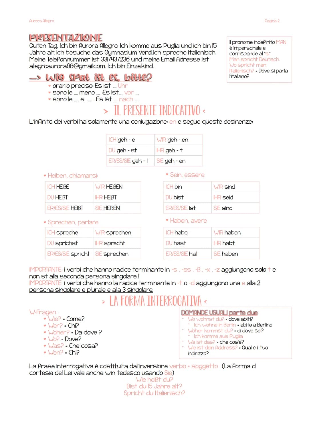 Aurora Allegro
->L'alfabeto
A a
Bb
C c
D d
Ee
F f
G g
Hh
I i
J j
K k
L 1
M m
-> i saluti
Ää
Öö
1- EINS
2-ZWEI
3- DREI
4- VIER
5- FÜNF
Tedecc