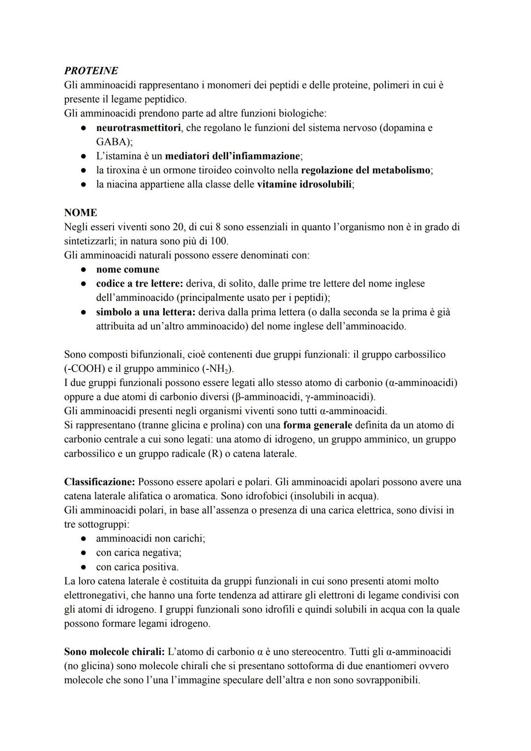 PROTEINE
Gli amminoacidi rappresentano i monomeri dei peptidi e delle proteine, polimeri in cui è
presente il legame peptidico.
Gli amminoac