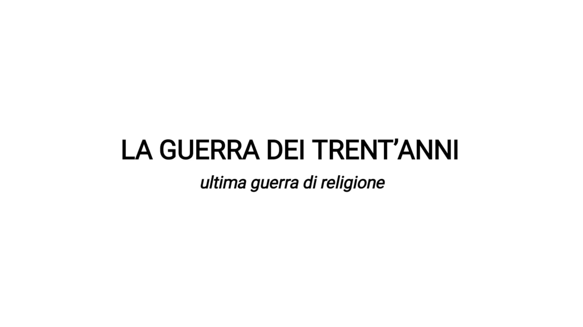 LA GUERRA DEI TRENT'ANNI
ultima guerra di religione L'ULTIMA GUERRA DI RELIGIONE
• Dopo dodici anni di tregua tra Spagna e Provincie Unite (