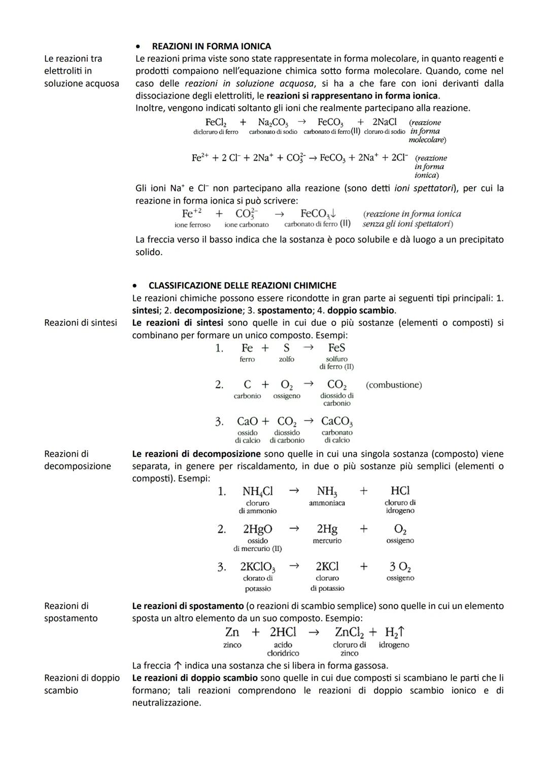 LE REAZIONI CHIMICHE
Nel corso delle reazioni chimiche, le sostanze che vi prendono parte subiscono modificazioni nella composizione tali
ch
