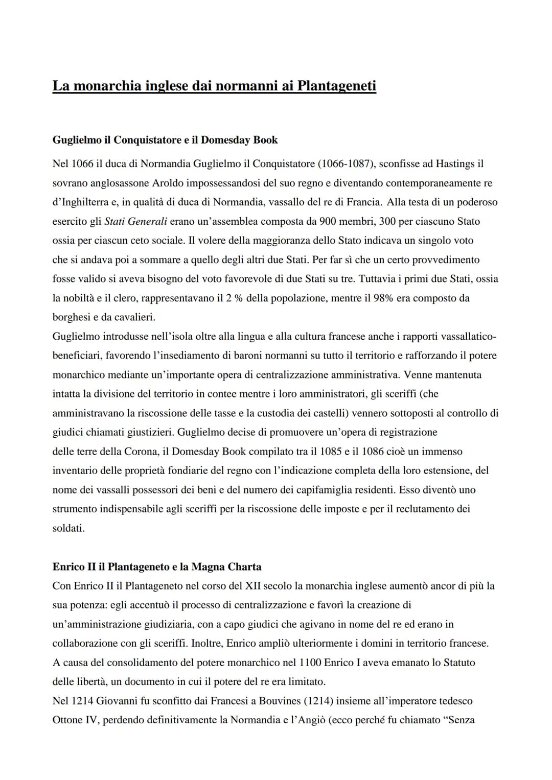 La monarchia inglese dai normanni ai Plantageneti
Guglielmo il Conquistatore e il Domesday Book
Nel 1066 il duca di Normandia Guglielmo il C