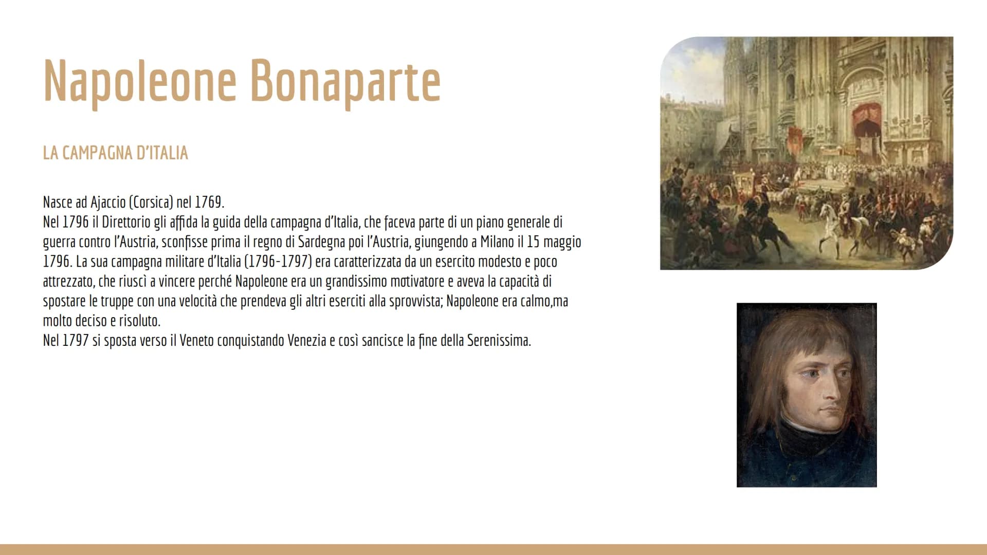 L'ETA'
NAPOLEONICA Napoleone Bonaparte
LA CAMPAGNA D'ITALIA
Nasce ad Ajaccio (Corsica) nel 1769.
Nel 1796 il Direttorio gli affida la guida 
