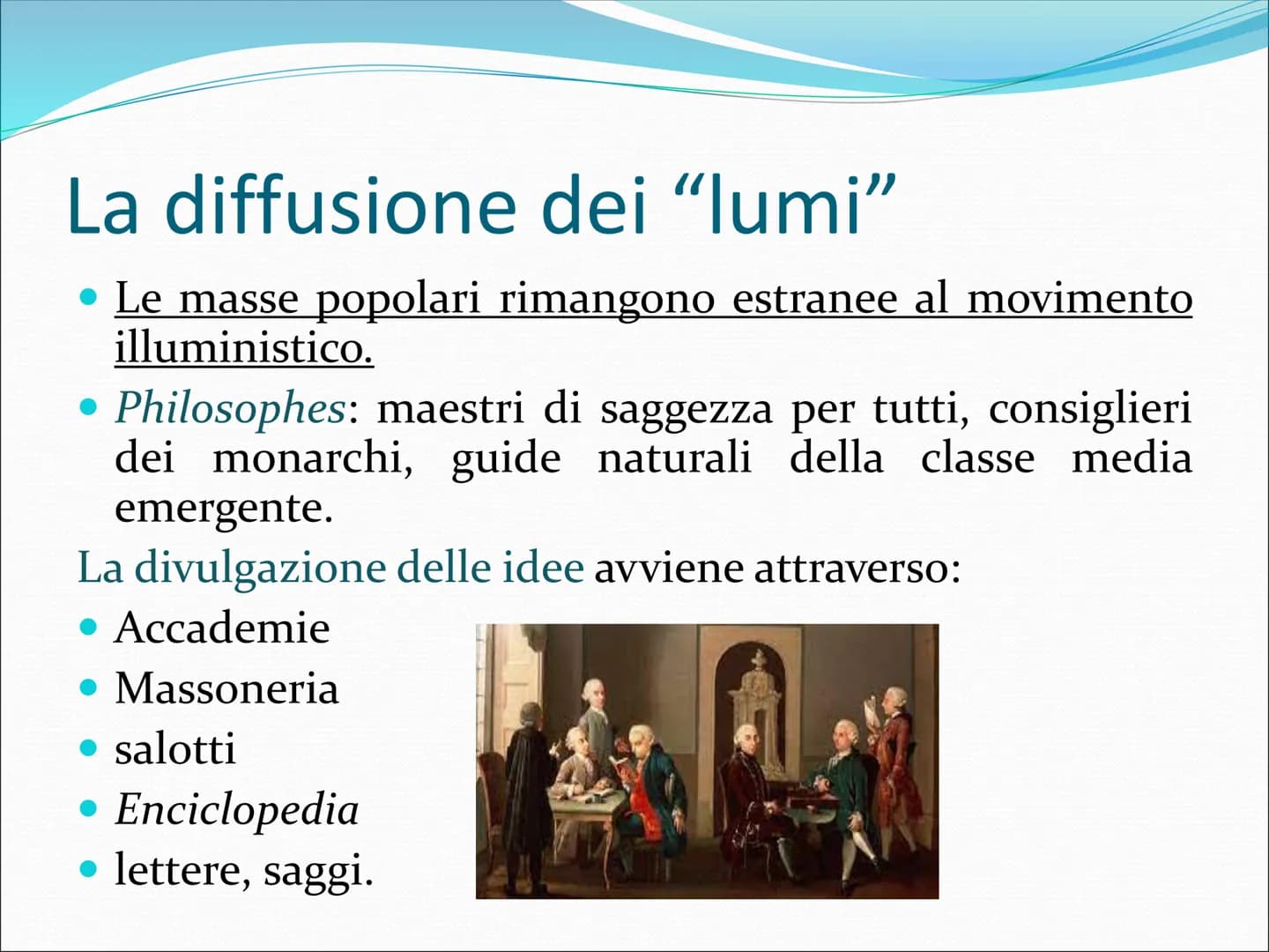 Il Settecento
Il secolo dei grandi ideali Che cos'è l'Illuminismo?
"[...] è l'uscita dell'uomo dallo stato di minorità che egli
deve imputar