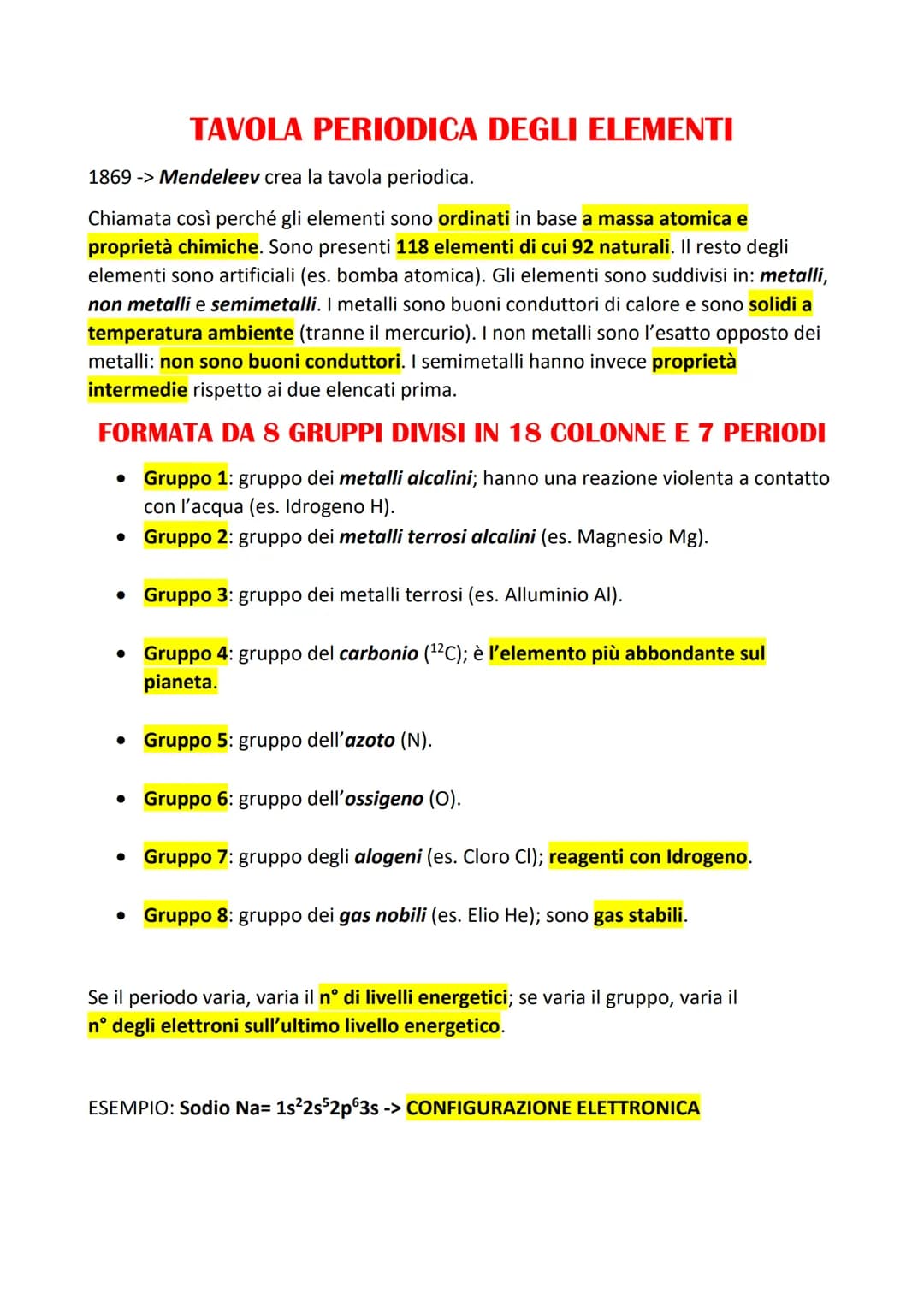 1869 -> Mendeleev crea la tavola periodica.
Chiamata così perché gli elementi sono ordinati in base a massa atomica e
proprietà chimiche. So