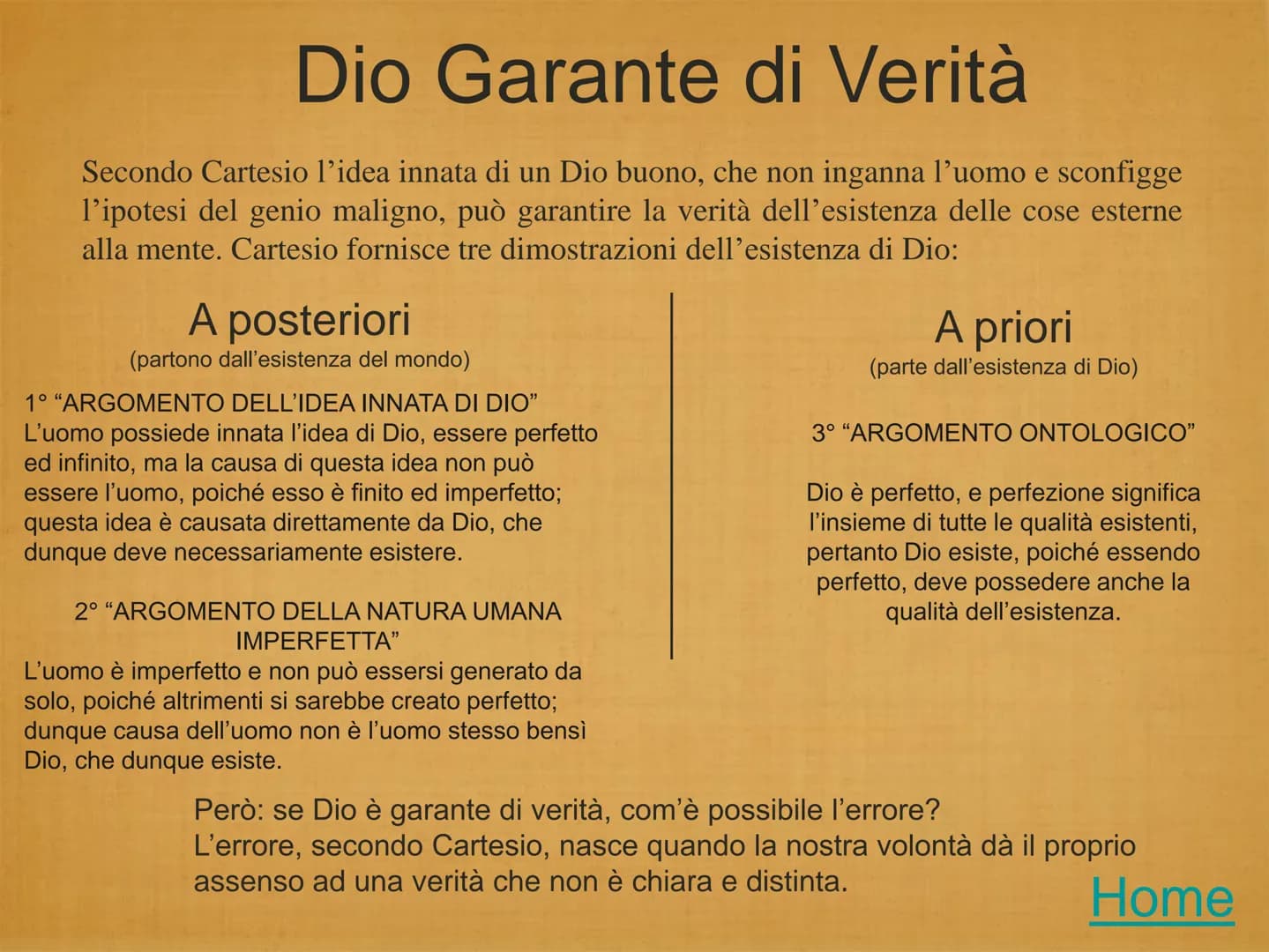 Cartesio
1596-1650 Il Metodo;
●
Il Dubbio Metodico e Iperbolico;
●
●
Il Cogito Ergo Sum;
Le Idee Contenute Nel Cogito;
Dio garante di verità