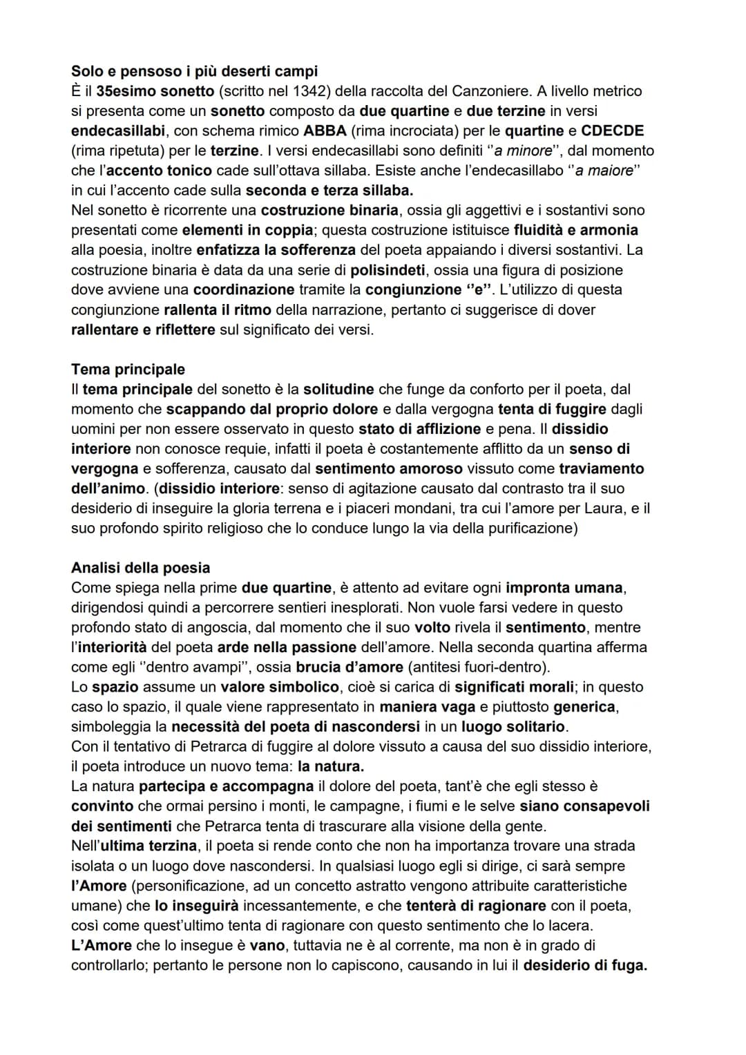 Solo e pensoso i più deserti campi
È il 35esimo sonetto (scritto nel 1342) della raccolta del Canzoniere. A livello metrico
si presenta come
